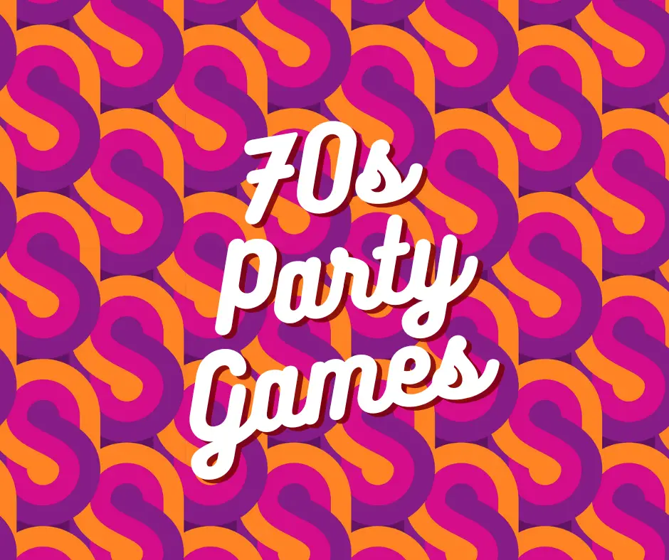 15 Far Out 70s Party Games
